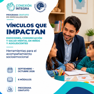 Programa gratuito de especialización “Vínculos que impactan”